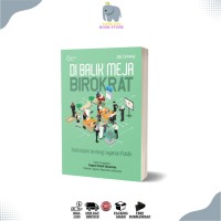 Image of Di Balik Meja Birokrat Fikih Islam Tentang Layanan Publik