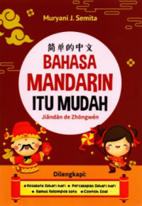 Image of Jiandan de Zhongwen : Bahasa Mandarin Itu Mudah