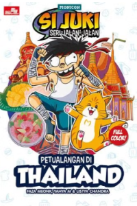 Image of Si Juki Seri Jalan-Jalan: Petualangan Di Thailand