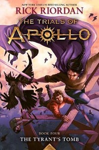 Image of The Trials of Apollo #4, The Tyrant's Tomb