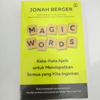 Image of Magic Words : Kata-Kata Ajaib untuk Mendapatkan Semua yang Kita Inginkan